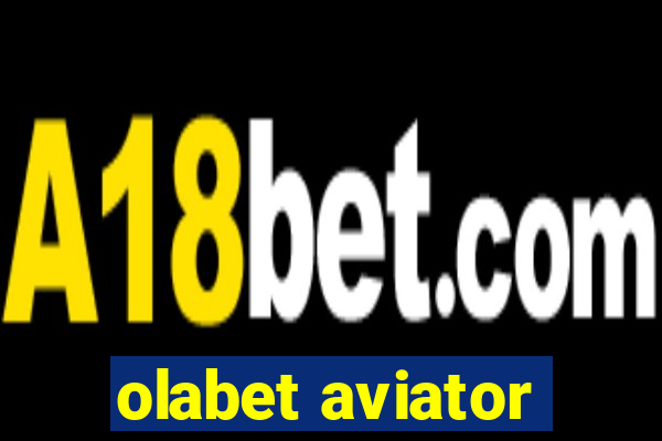 olabet aviator